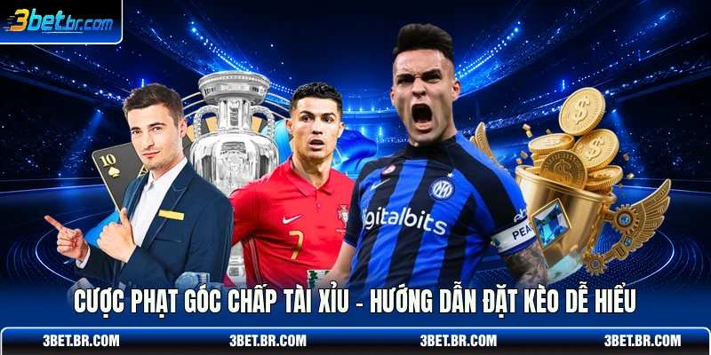 Cược Phạt Góc Chấp Tài Xỉu