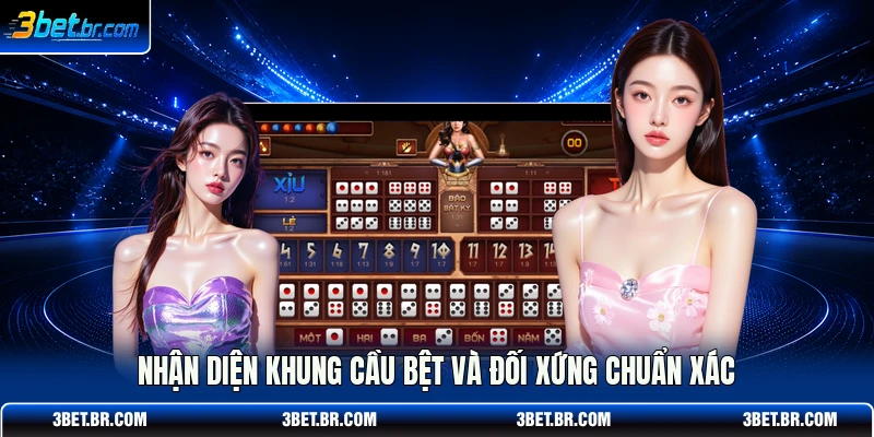Nhận diện khung cầu bệt và đối xứng chuẩn xác
