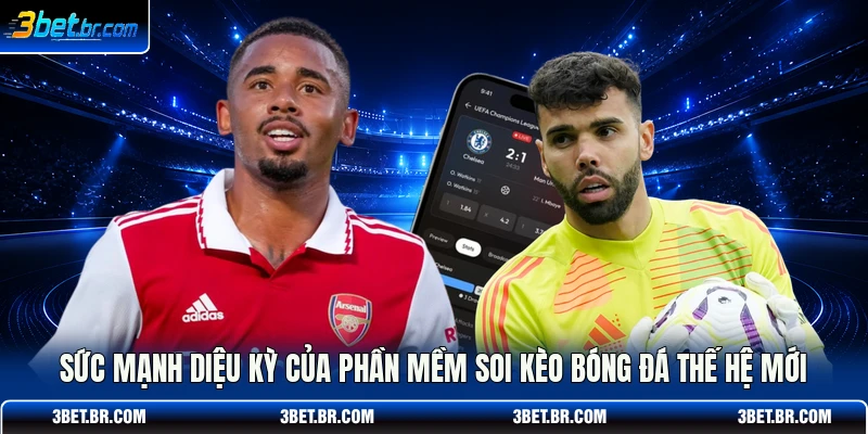 phần mềm soi kèo bóng đá