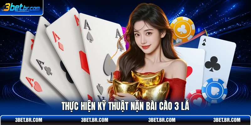 Thực hiện kỹ thuật nặn bài cào 3 lá
