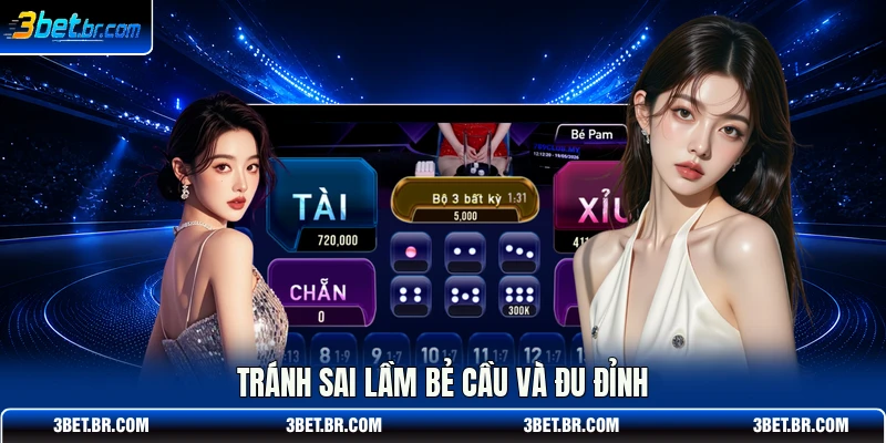 Tránh sai lầm bẻ cầu và đu đỉnh
